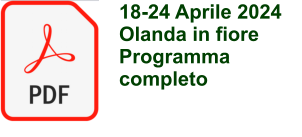 18-24 Aprile 2024 Olanda in fiore Programma completo