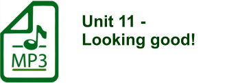 Unit 11 -  Looking good!