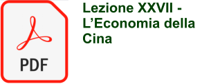 Lezione XXVII -  LEconomia della Cina