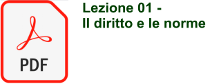 Lezione 01 -  Il diritto e le norme