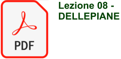 Lezione 08 -  DELLEPIANE