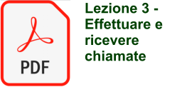 Lezione 3 - Effettuare e ricevere chiamate