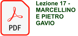 Lezione 17 - MARCELLINO E PIETRO GAVIO