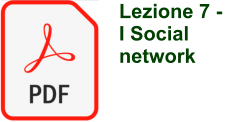 Lezione 7 - I Social network