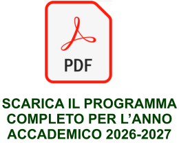SCARICA IL PROGRAMMA COMPLETO PER L�ANNO ACCADEMICO 2026-2027