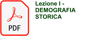 Lezione I -  DEMOGRAFIA STORICA